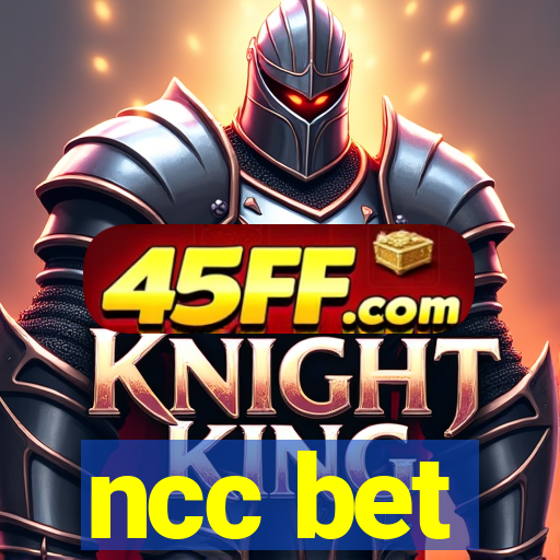 ncc bet